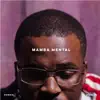 Ronnie Riggles - Mamba Mental - Single